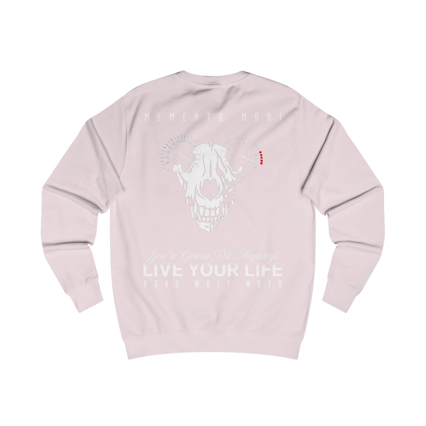 LIVE YOUR LIFE Sweatshirt