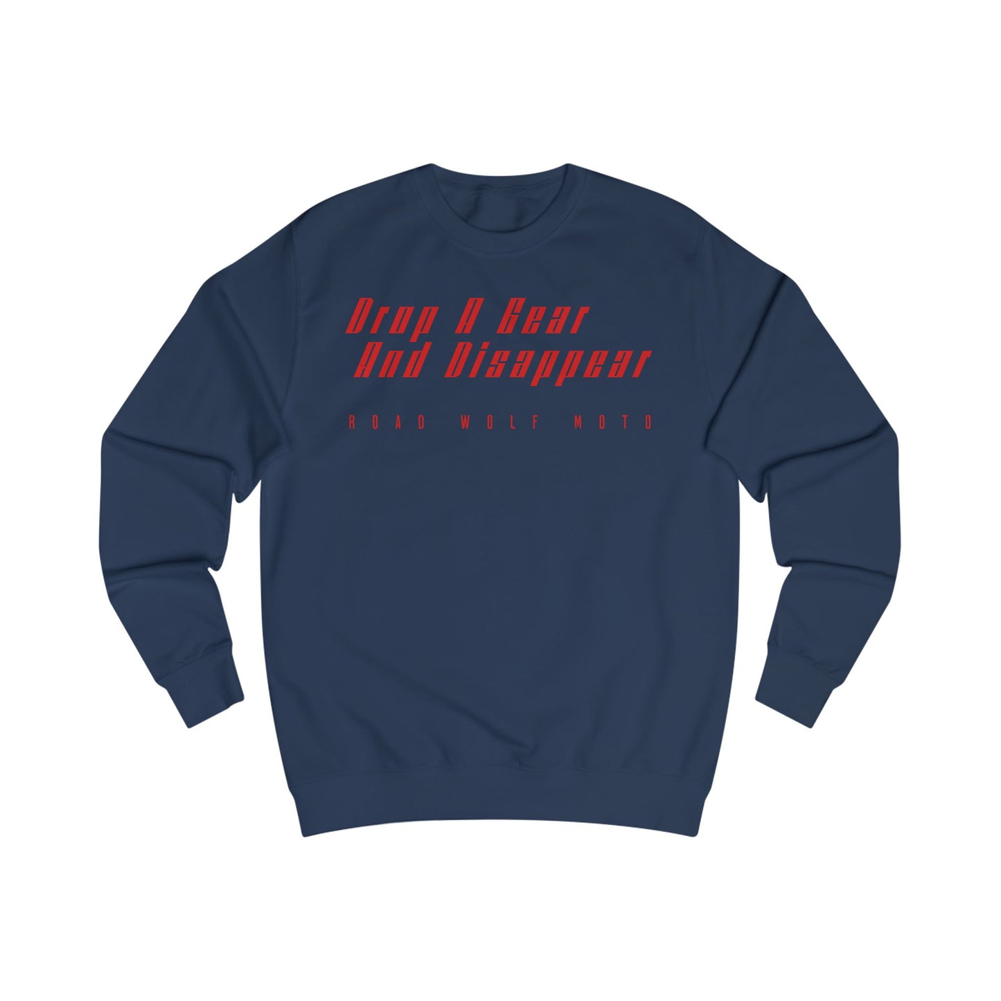 Drop A Gear Sweatshirt UK