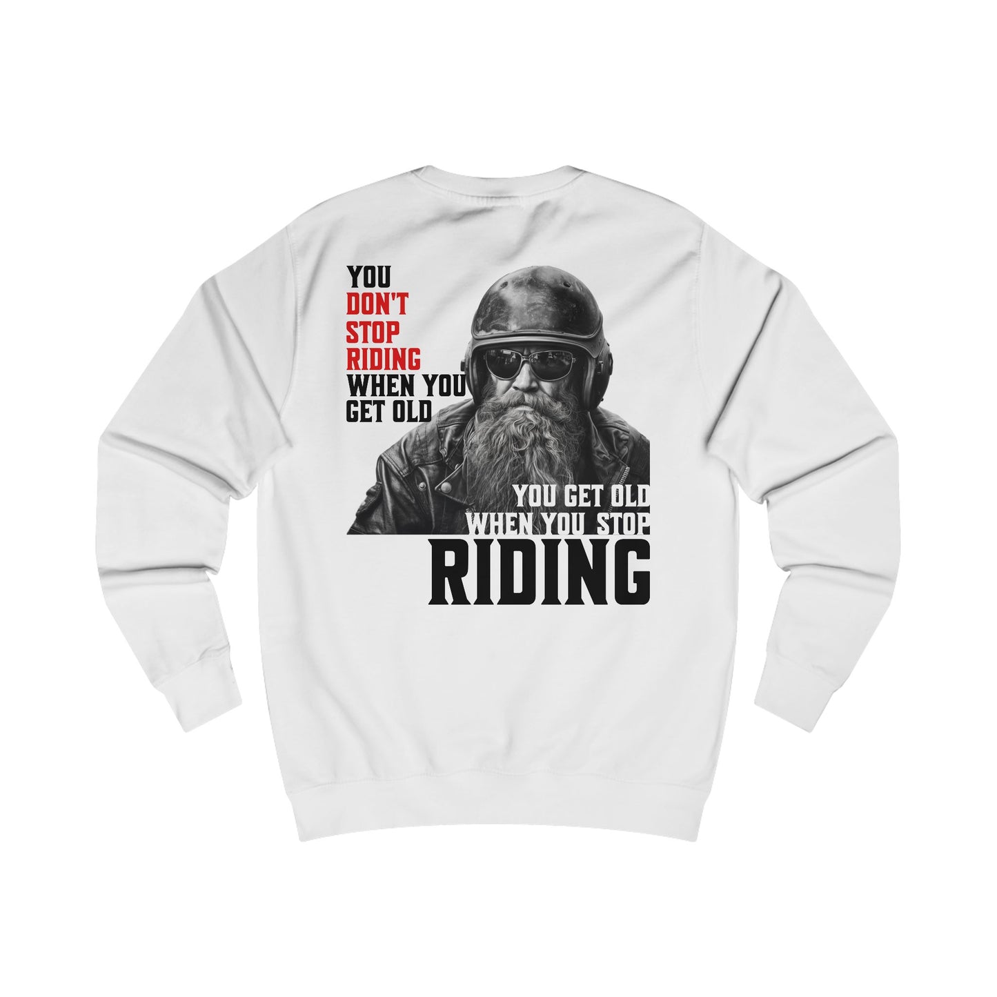 Dont Stop Sweatshirt US