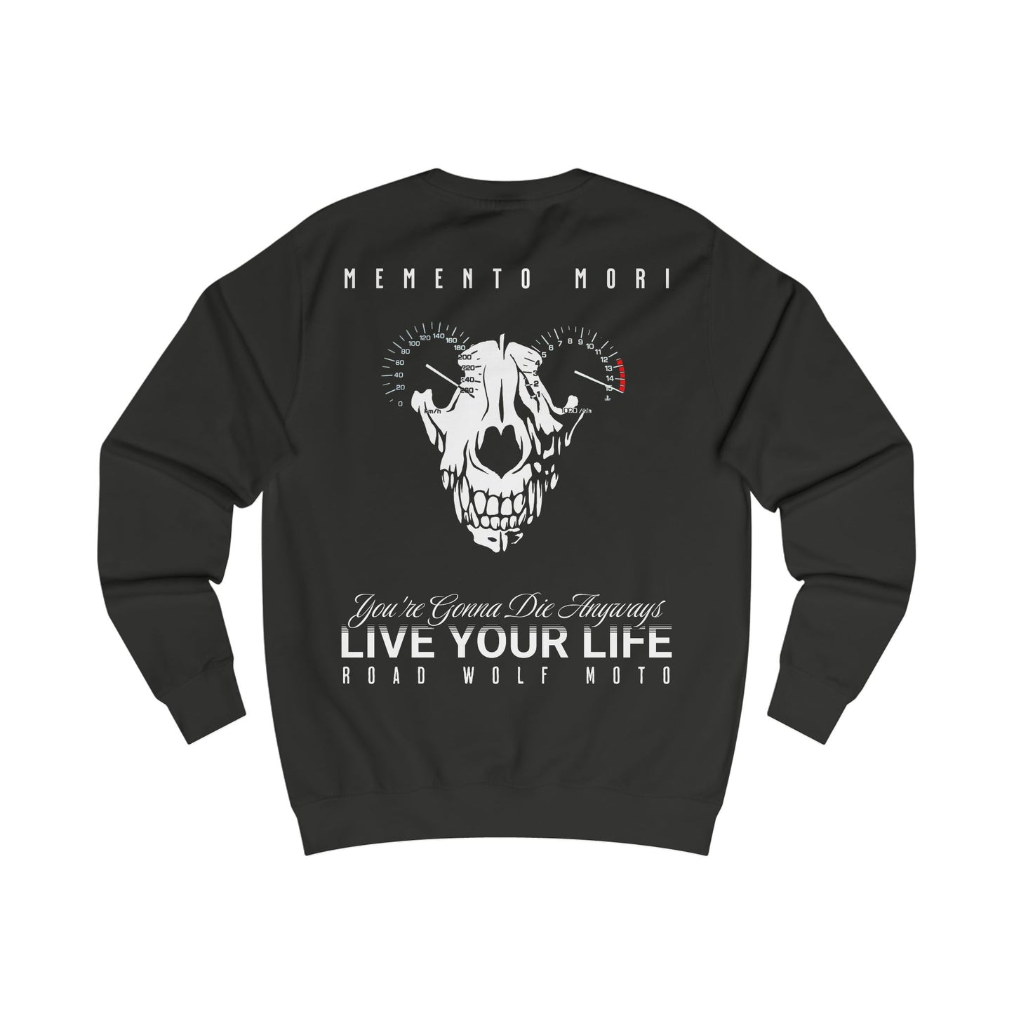 LIVE YOUR LIFE Sweatshirt