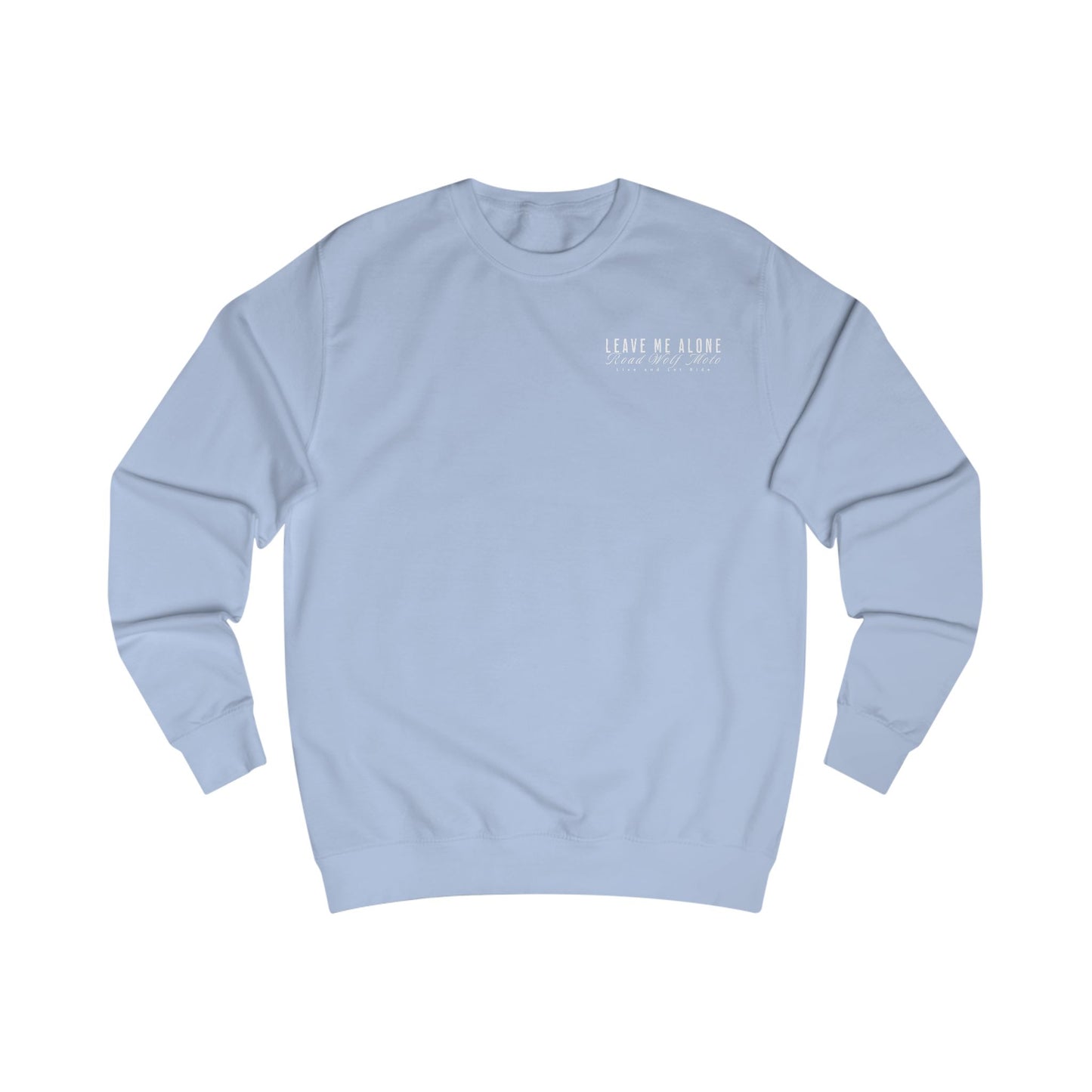Leave Me Alone Sweatshirt UK