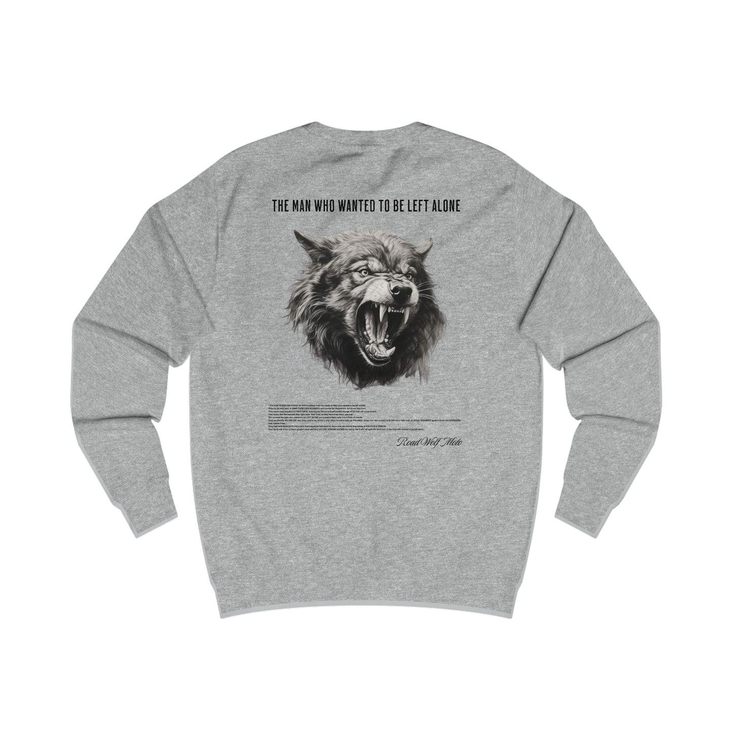 Leave Me Alone Sweatshirt US