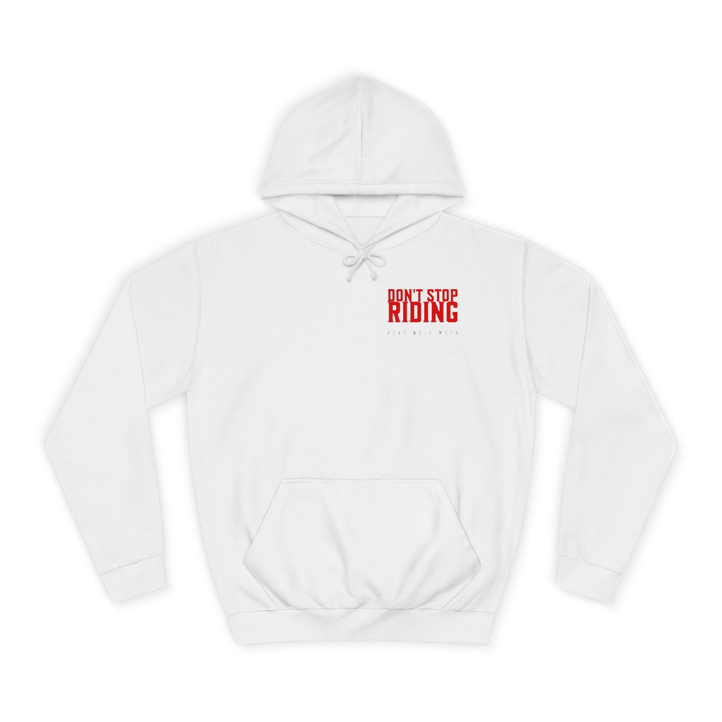 Dont Stop Hoodie