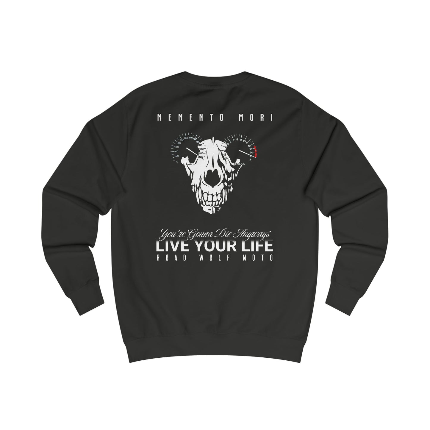 LIVE YOUR LIFE Sweatshirt us
