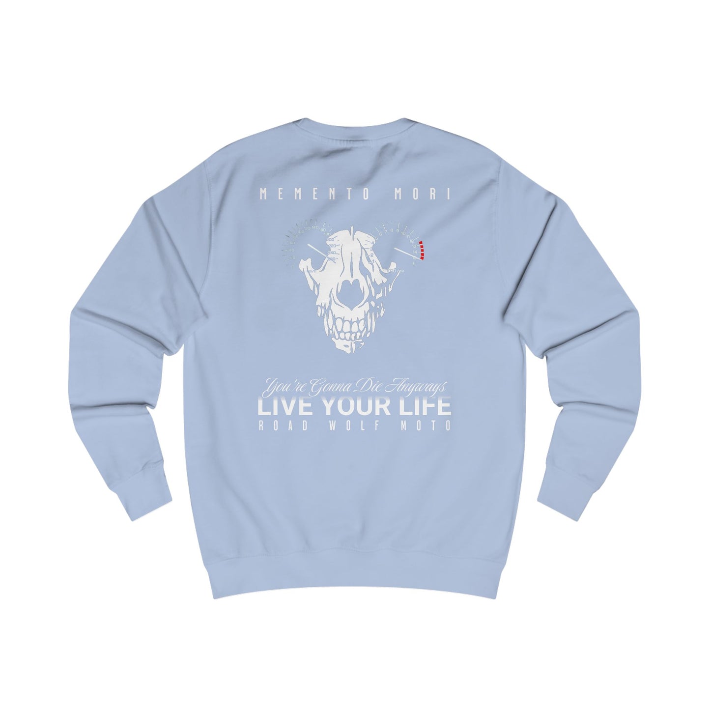 LIVE YOUR LIFE Sweatshirt us