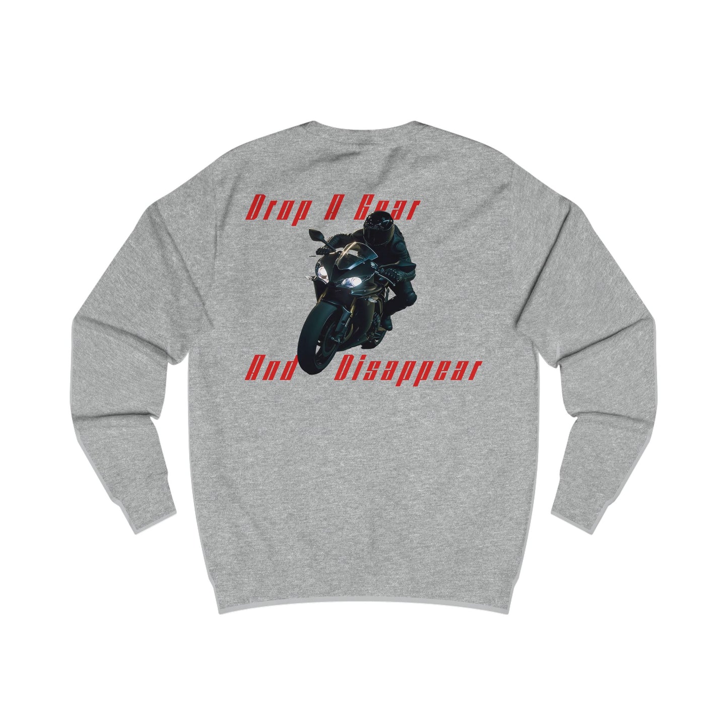 Drop A Gear Sweatshirt