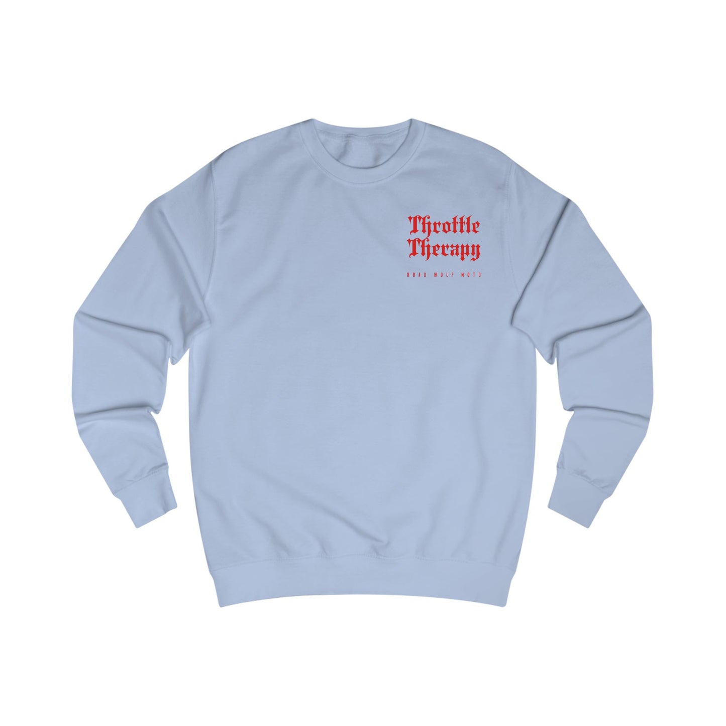 Throttle Therapy Sweatshirt