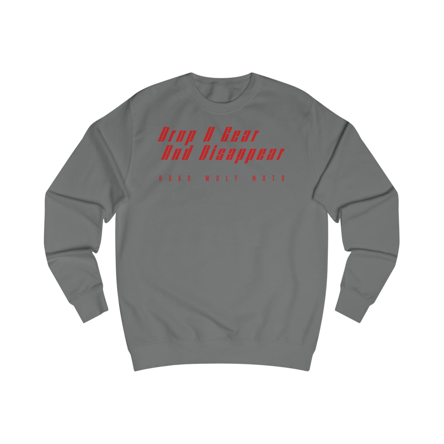 Drop A Gear Sweatshirt