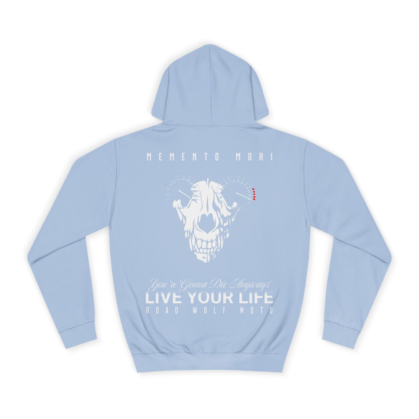 LIVE YOUR LIFE Hoodie