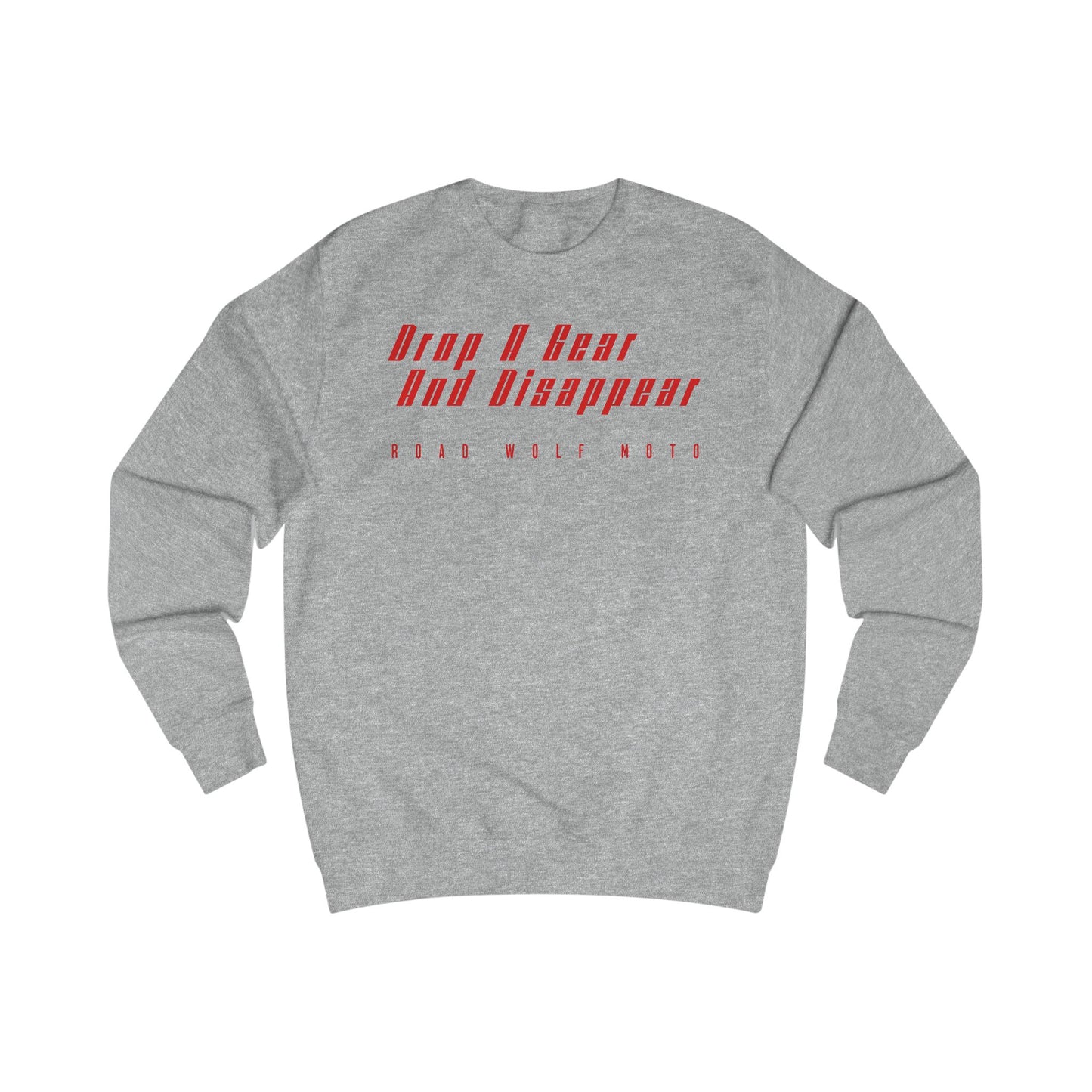 Drop A Gear Sweatshirt US