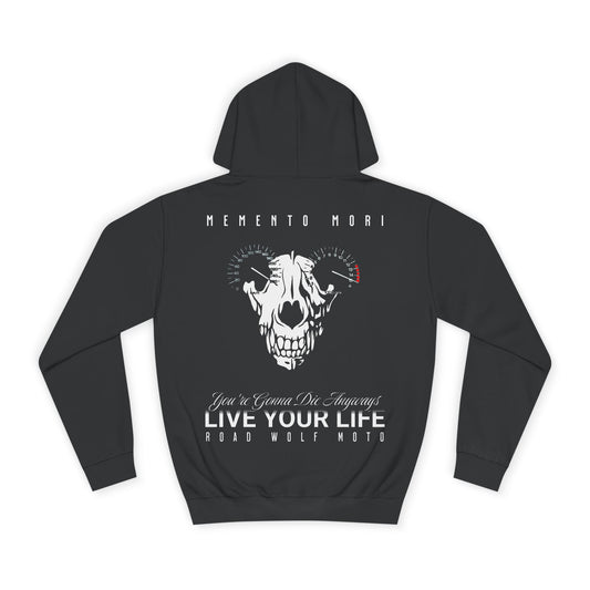LIVE YOUR LIFE Hoodie