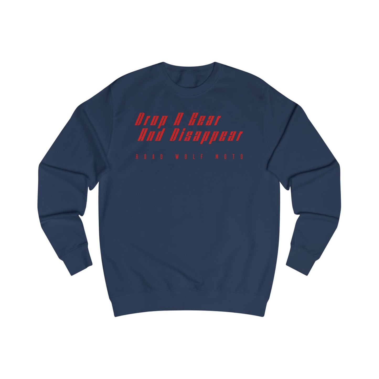 Drop A Gear Sweatshirt US