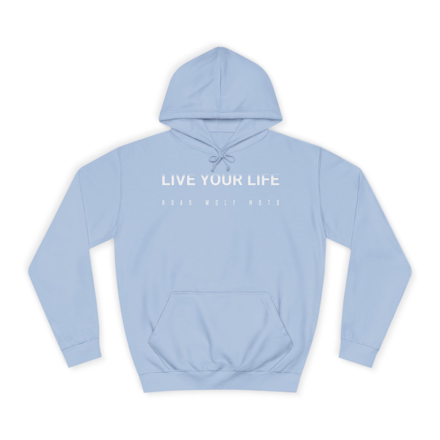 LIVE YOUR LIFE Hoodie us